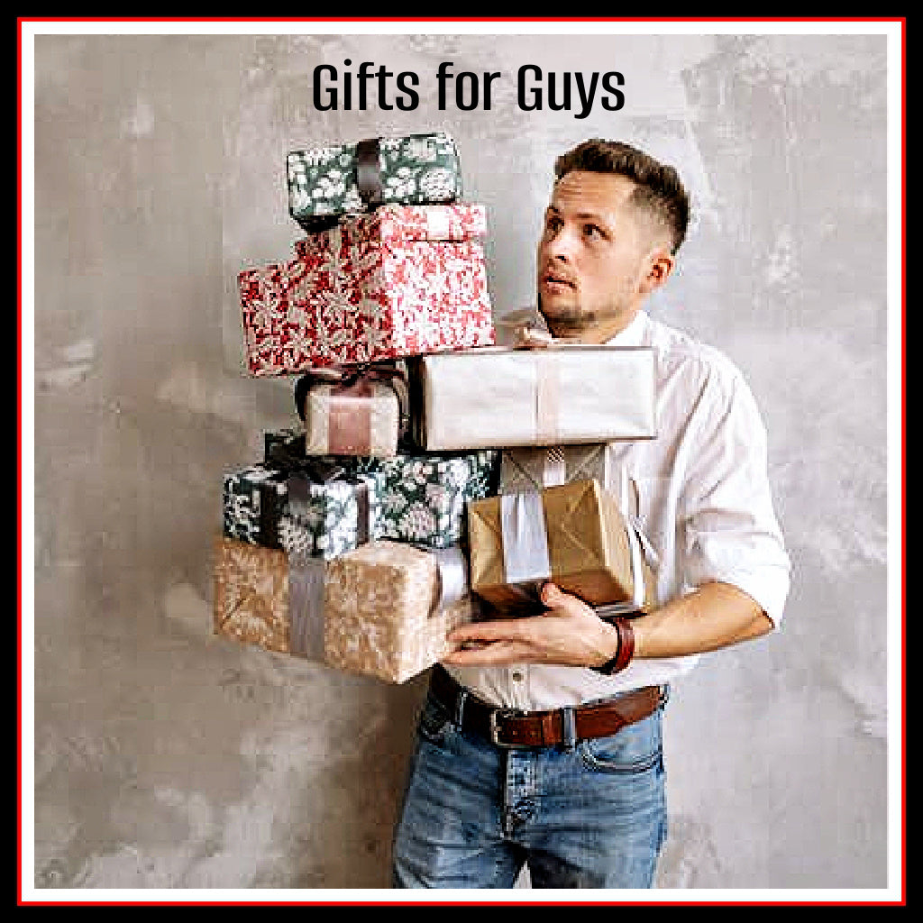 Photo of a man holding a stack of gifts and text which reads: "Gifts for Guys"