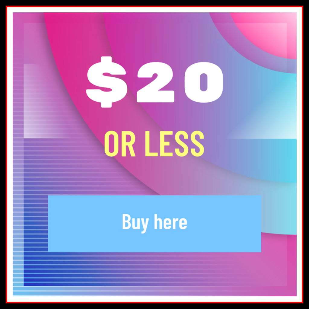 Colorful background with text that reads "$20 or Less" and "Buy here"