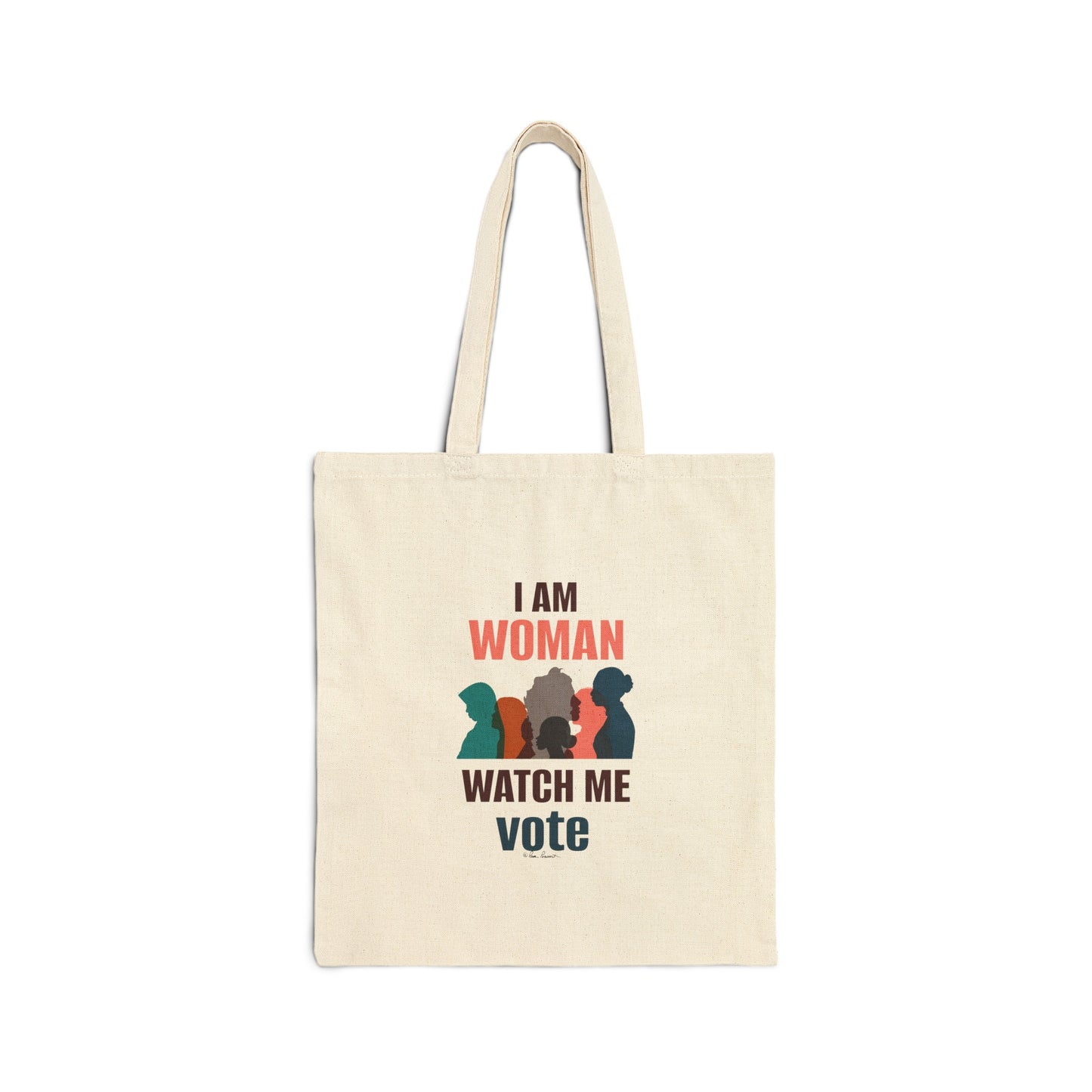 A beige Voting Womens Tote Bag: 15" x 16": Cotton Canvas; Graphics, USA assembled from 100% cotton canvas, featuring the phrase "I AM WOMAN WATCH ME vote" with silhouettes of four women in different colors beneath the text. Brand Name: Printify