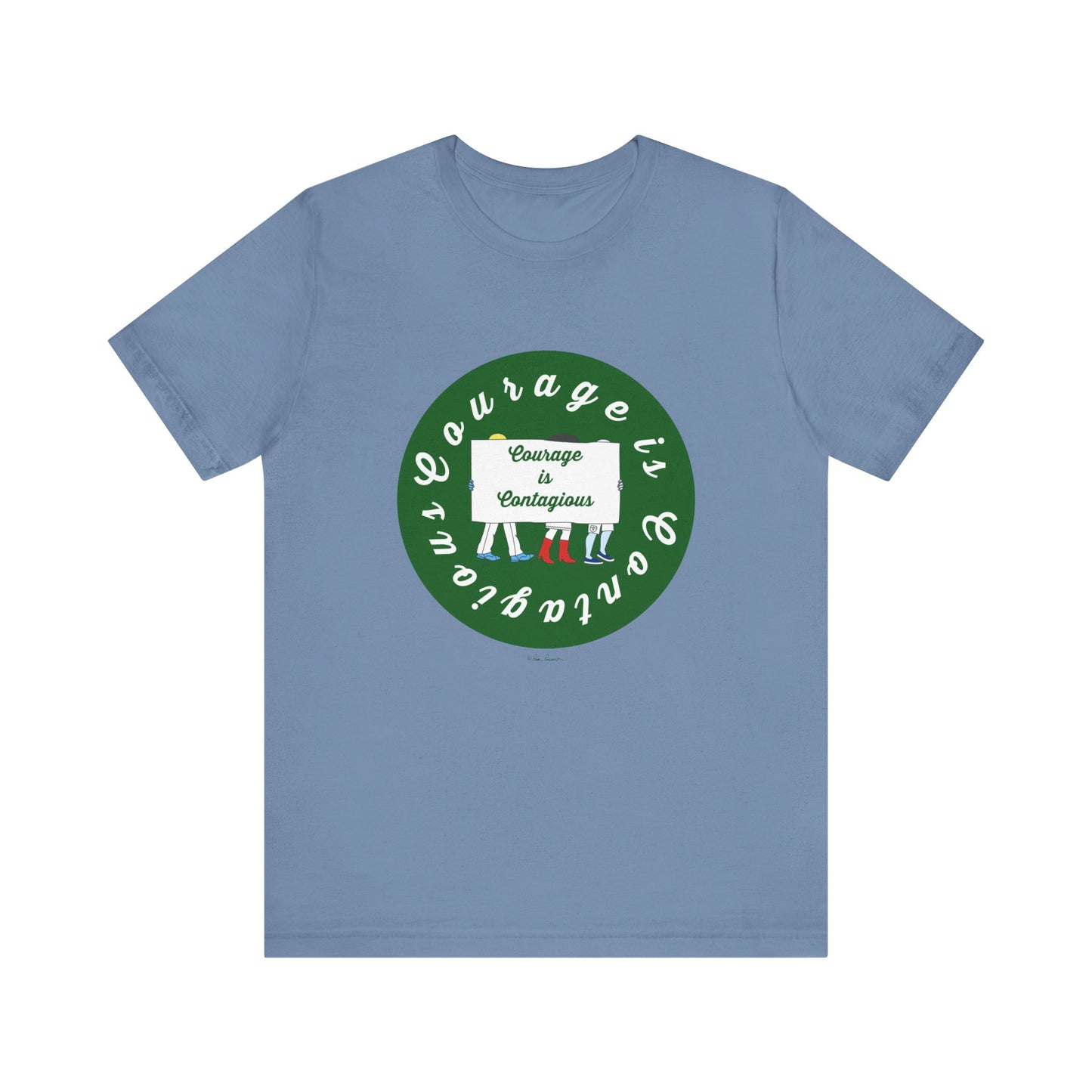 The Courage Is Contagious T-shirt by Printify is a lightweight unisex cotton tee in light blue, featuring a green circle, three raised hands in diverse skin tones, and the inspiring slogan "Courage is Contagious.