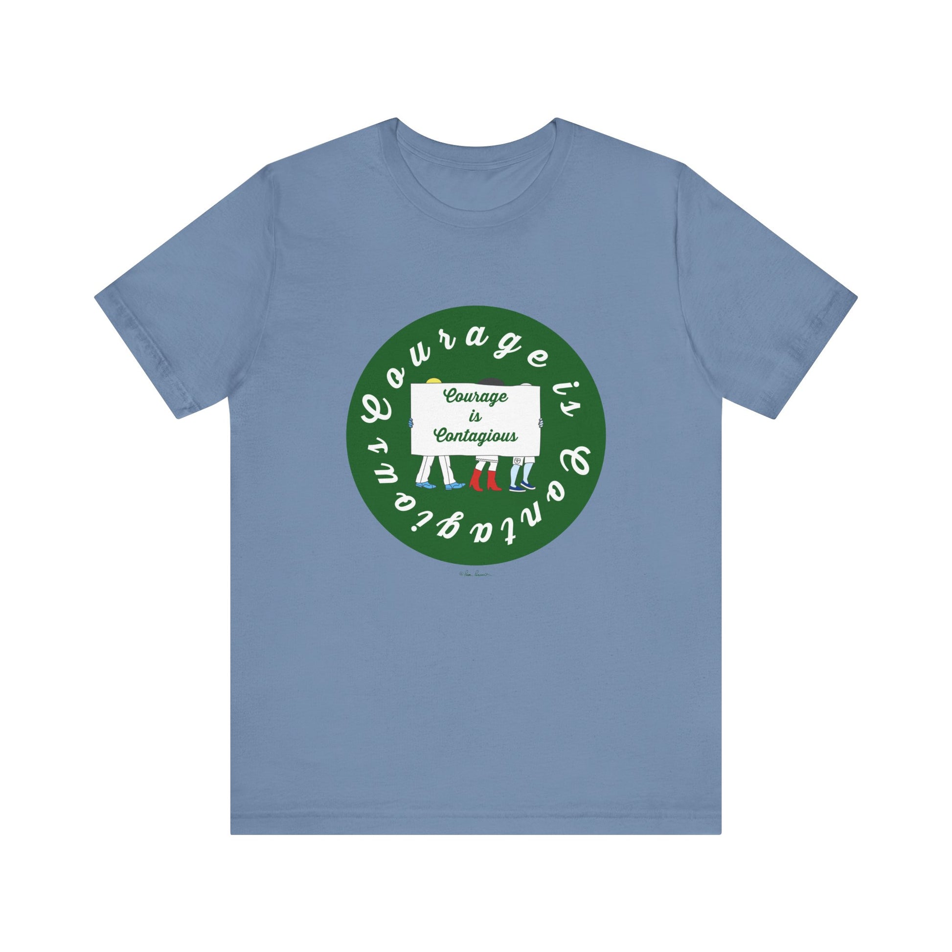 The Courage Is Contagious T-shirt by Printify is a lightweight unisex cotton tee in light blue, featuring a green circle, three raised hands in diverse skin tones, and the inspiring slogan "Courage is Contagious.