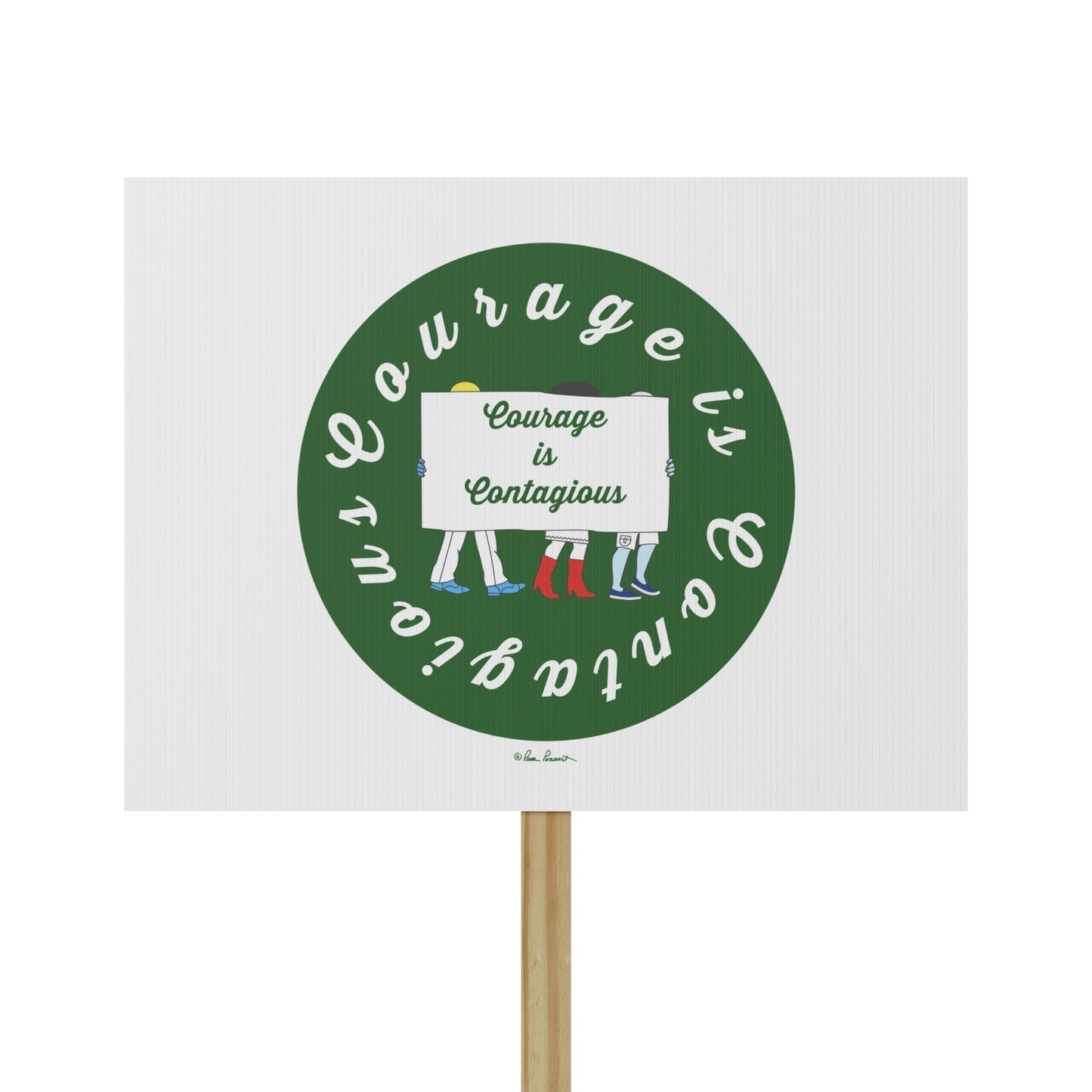The Printify Courage-is-Contagious Protest Sign (18" x 24", 1-sided) features a green circle with "Courage is Contagious" and illustrated figures at the bottom, making it a durable choice for demonstrations.