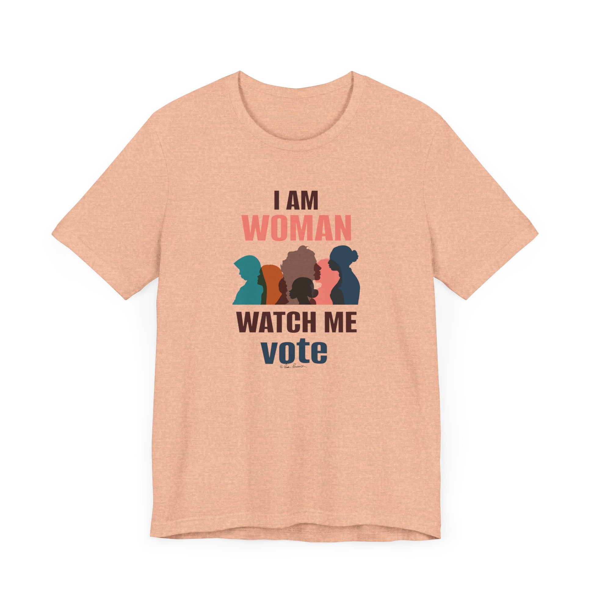 A peach-colored Printify Bella + Canvas Voting Women's T-shirt with the phrase "i am woman watch me vote" printed in front, surrounded by colorful silhouettes of women's profiles.