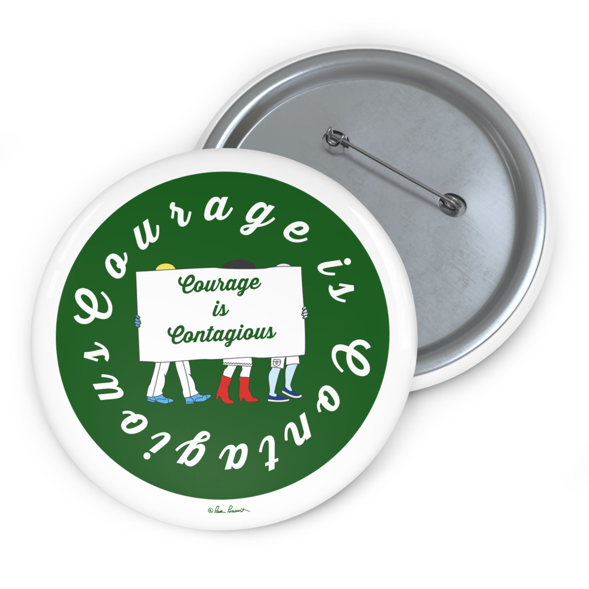 Button badge with 'Courage is Contagious' design on a green background