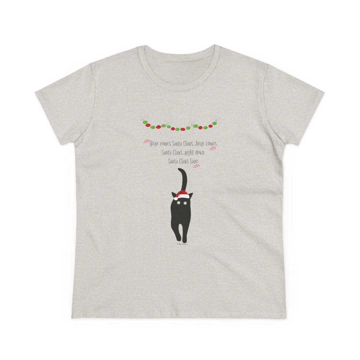 Printify's Santa Claws T-shirt: Women's cotton tee with a black cat in a Santa hat, festive garland, and playful "Here comes Santa Claws" text—a purrfect holiday choice!.