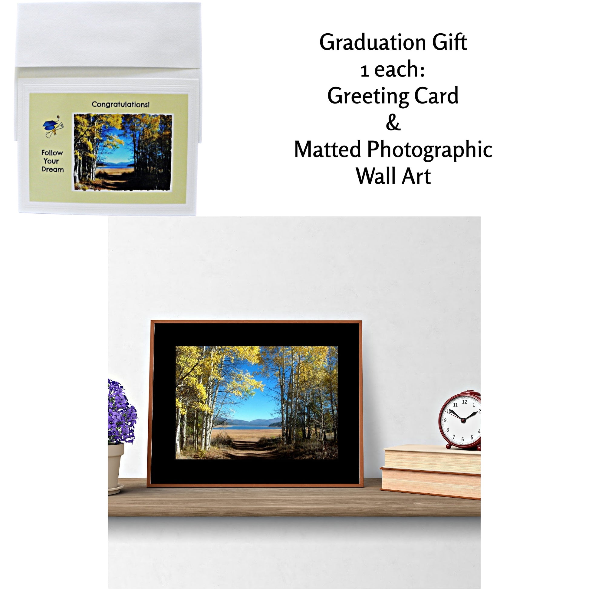 Graduation Gift Set; Frame-ready wall art and coordinating Greeting Card