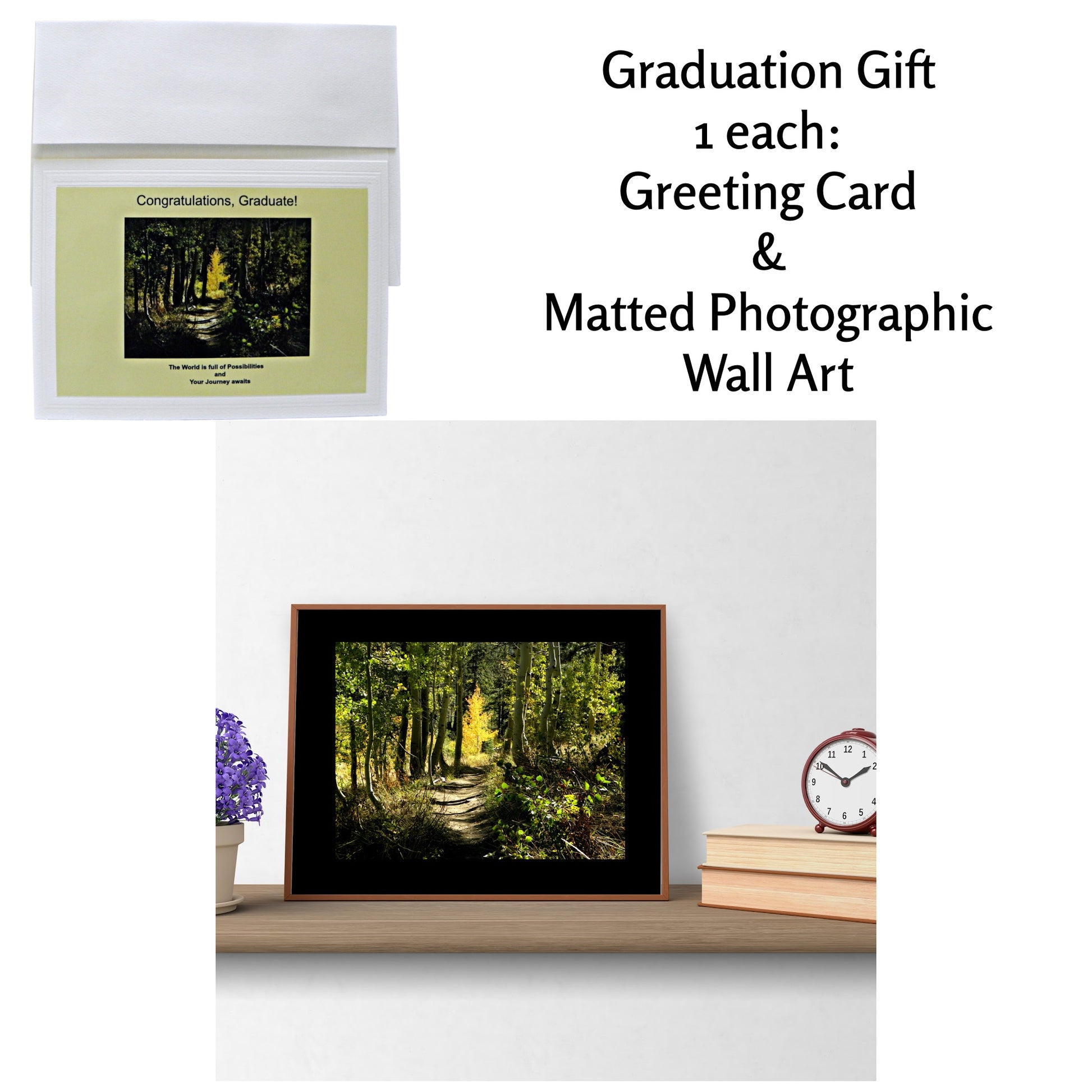 Graduation Gift Set: 1 Card and 1 matted wall art